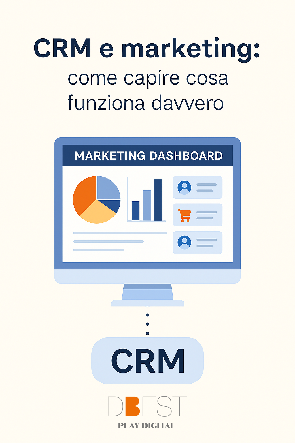 CRM e marketing: come capire cosa funziona davvero